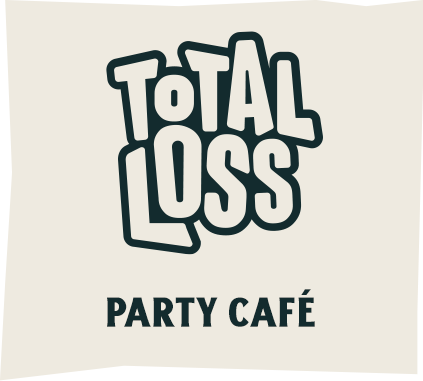 Total Loss - Party Café